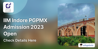 IIM Indore PGPMX Admission 2023 Open, Apply till October 9